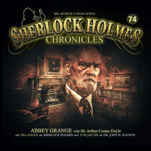 Cover von Sherlock Holmes Chronicles - Folge 74 - Abbey Grange