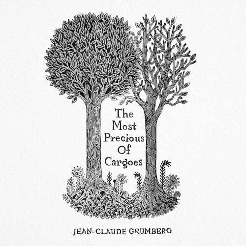 Cover von Jean-Claude Grumberg - The Most Precious of Cargoes