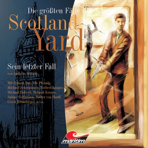 Cover von Die größten Fälle von Scotland Yard - Folge 5 - Sein letzter Fall