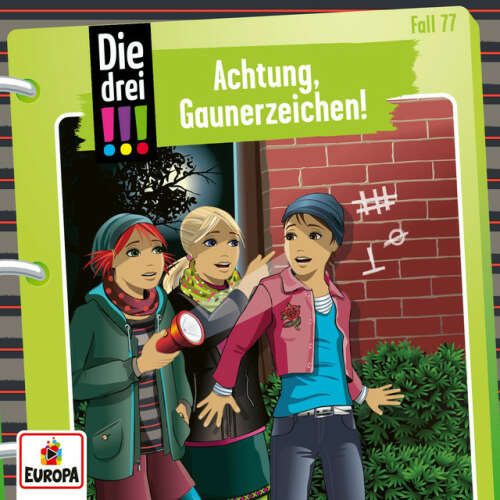 Cover von Die drei !!! - Folge 77: Achtung, Gaunerzeichen!