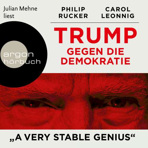 Cover von Carol Leonnig - Trump gegen die Demokratie - "A Very Stable Genius"