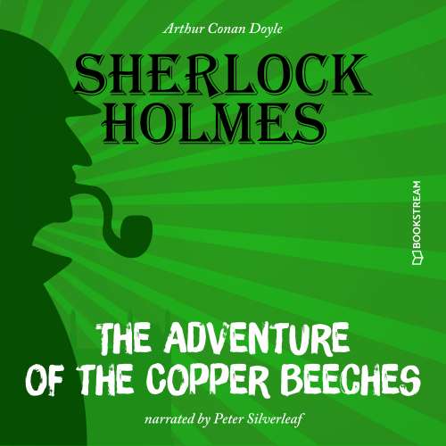 Cover von Sir Arthur Conan Doyle - The Adventure of the Copper Beeches