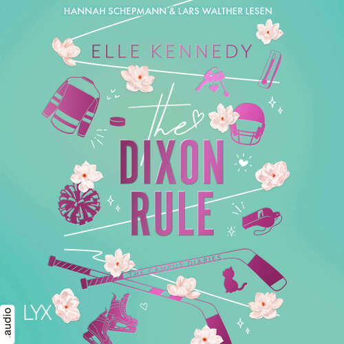 Cover von Elle Kennedy - Campus Diaries - Teil 2 - The Dixon Rule