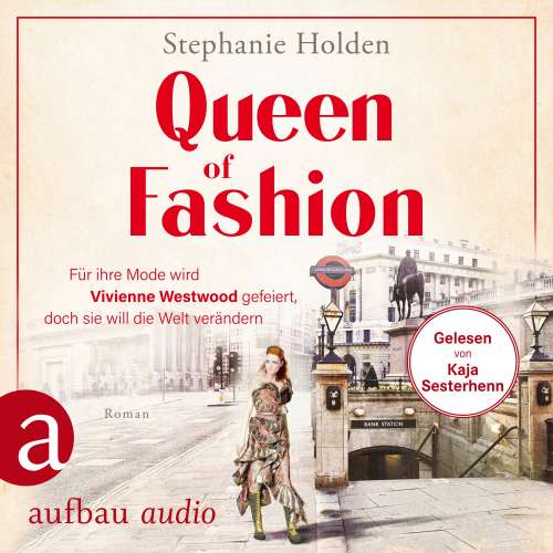 Cover von Stephanie Holden - Mutige Frauen zwischen Kunst und Liebe - Band 26 - Queen of Fashion - Für ihre Mode wird Vivienne Westwood gefeiert, doch sie will die Welt verändern