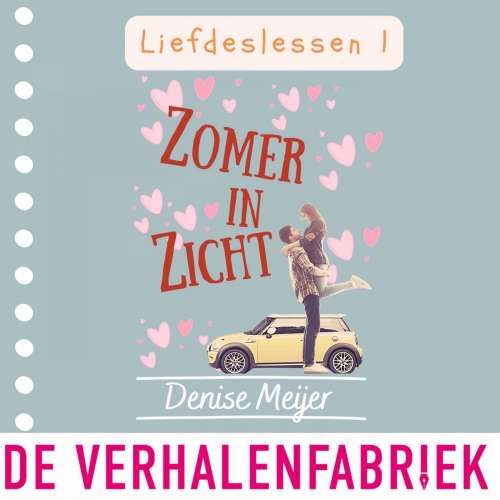 Cover von Denise Meijer - Liefdeslessen - Deel 1 - Zomer in zicht