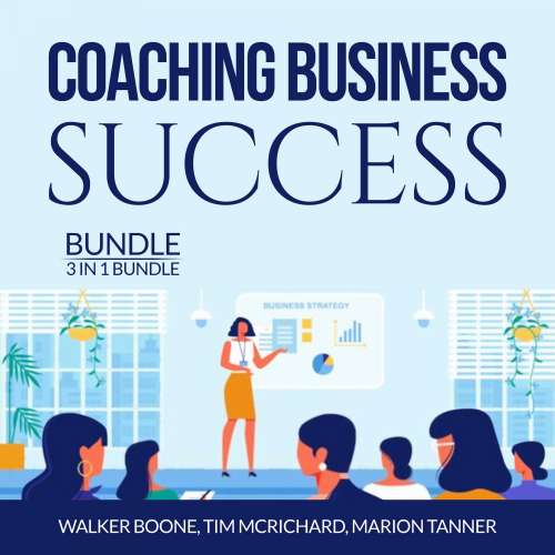 Cover von Walker Boone - Coaching Business Success Bundle