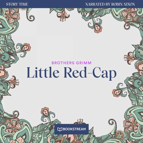 Cover von Brothers Grimm - Story Time - Episode 17 - Little Red-Cap