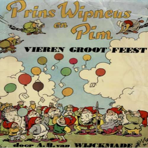 Cover von A.B. van Wijckmade - Wipneus en Pim - Deel 26 - Prins Wipneus en Pim vieren groot feest