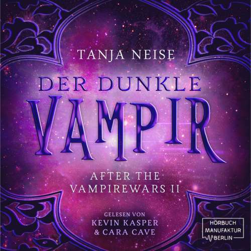 Cover von Tanja Neise - After the Vampire Wars - Band 2 - Der dunkle Vampir