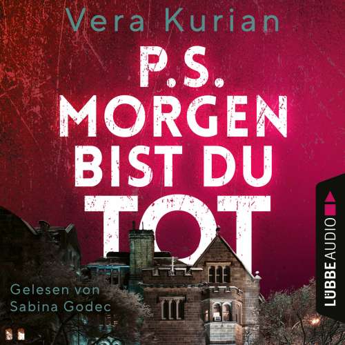 Cover von Vera Kurian - P.S. Morgen bist du tot
