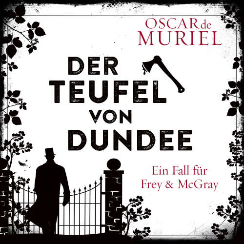 Cover von Oscar de Muriel - Ein Fall für Frey und McGray - Band 7 - Der Teufel von Dundee