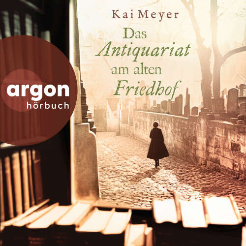 Cover - Kai Meyer - Das Antiquariat am alten Friedhof
