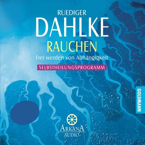 Cover von Ruediger Dahlke - Rauchen - Frei werden von Abhängigkeit - Selbstheilungsprogramm
