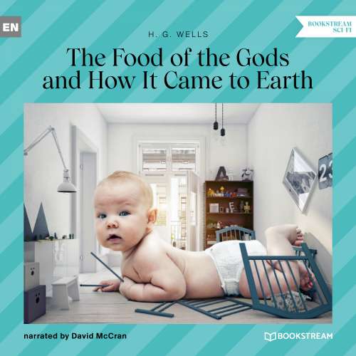 Cover von H. G. Wells - The Food of the Gods and How It Came to Earth