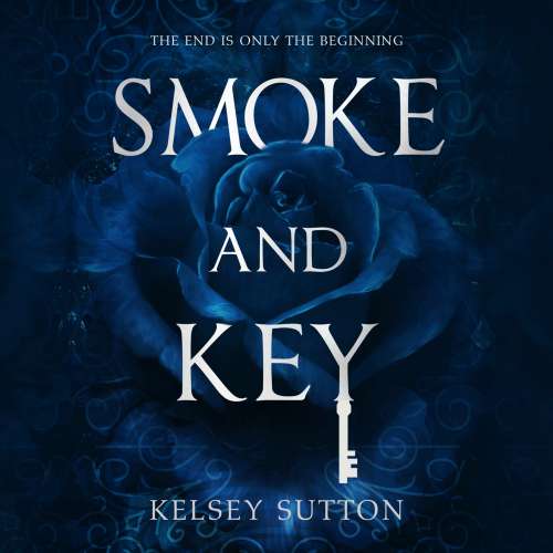 Cover von Kelsey Sutton - Smoke and Key
