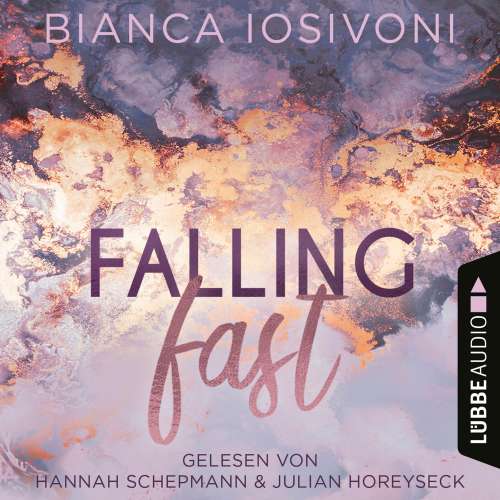 Cover von Bianca Iosivoni - Hailee & Chase 1 - Falling Fast