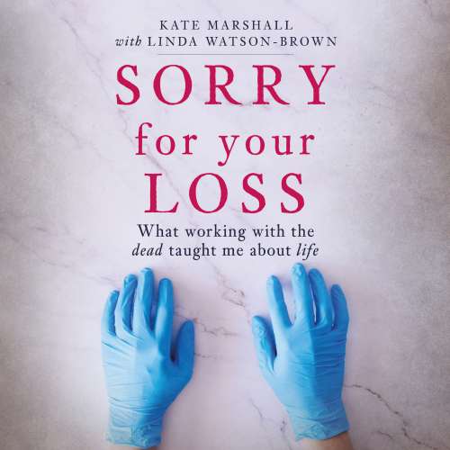 Cover von Kate Marshall - Sorry For Your Loss