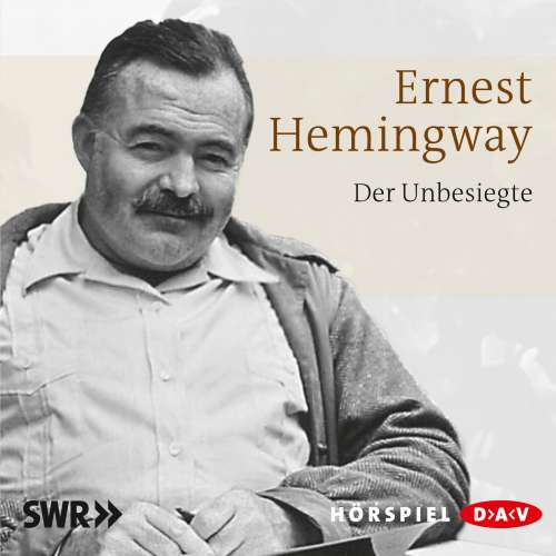 Cover von Ernest Hemingway - Der Unbesiegte