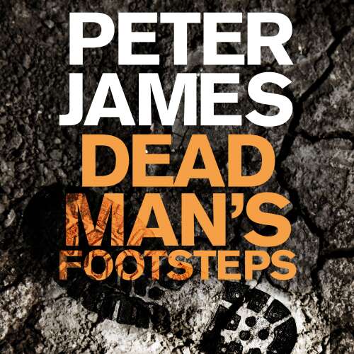 Cover von Peter James - Roy Grace - Book 4 - Dead Man's Footsteps