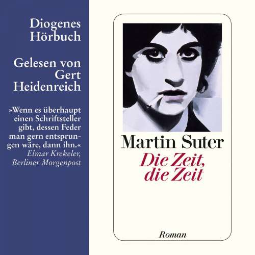 Cover von Martin Suter - Die Zeit, die Zeit