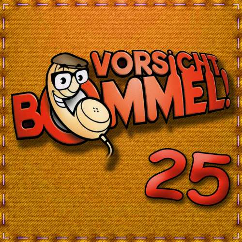 Cover von Best of Comedy: Vorsicht Bommel 25 - Best of Comedy: Vorsicht Bommel 25