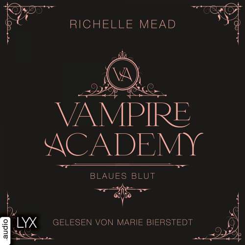 Cover von Richelle Mead - Vampire Academy - Teil 2 - Blaues Blut