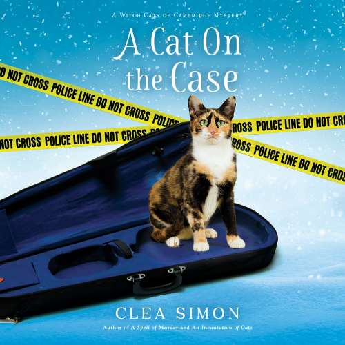 Cover von Clea Simon - Witch Cats of Cambridge - Book 3 - A Cat on the Case