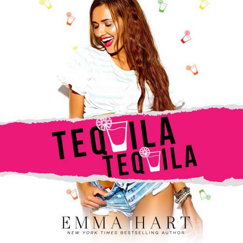 Cover von Emma Hart - Tequila, Tequila