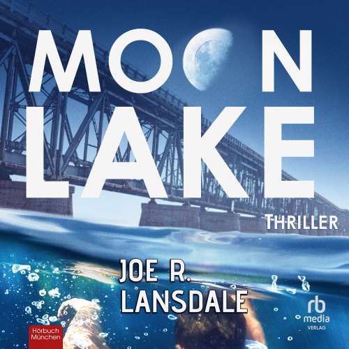 Cover von Joe R. Lansdale - Moon Lake - Eine verlorene Stadt