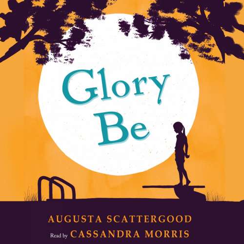Cover von Augusta Scattergood - Glory Be