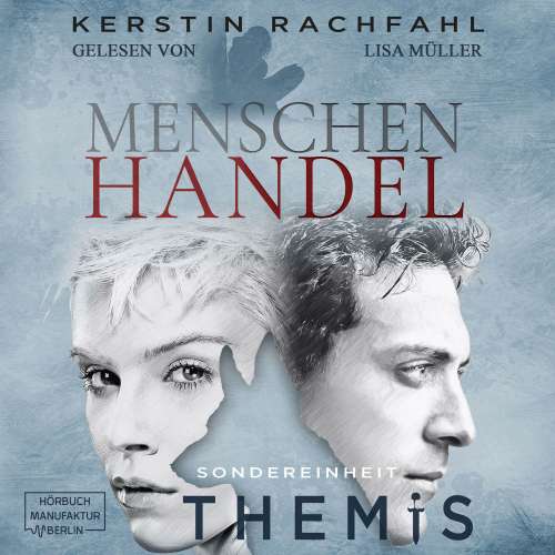 Cover von Kerstin Rachfahl - Sondereinheit Themis - Band 3 - Menschenhandel