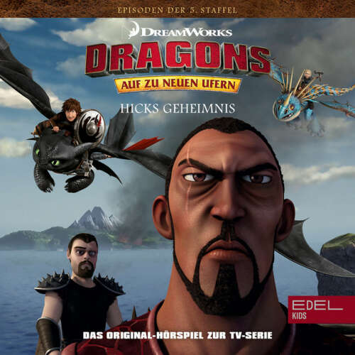 Cover von Dragons - Auf zu neuen Ufern - Folge 49: Hicks Geheimnis / Der große Kampf 1+2 (Das Original Hörspiel zur TV-Serie)