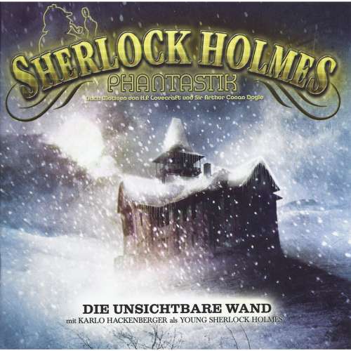 Cover von Markus Winter - Sherlock Holmes Phantastik - Die unsichtbare Wand