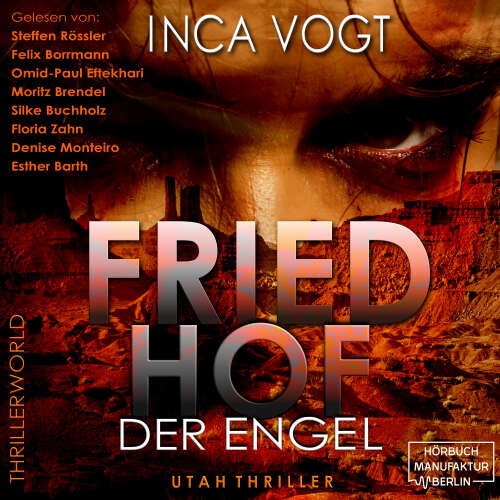 Cover - Inca Vogt - Thrillerworld - Band 1 - Friedhof der Engel - Utah Thriller