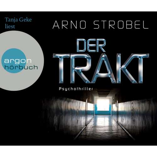 Cover von Arno Strobel - Der Trakt