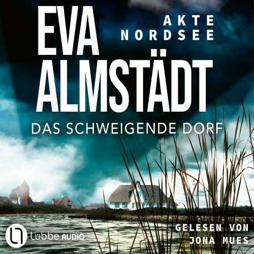 Cover von Eva Almstädt - Akte Nordsee - Teil 3 - Das schweigende Dorf