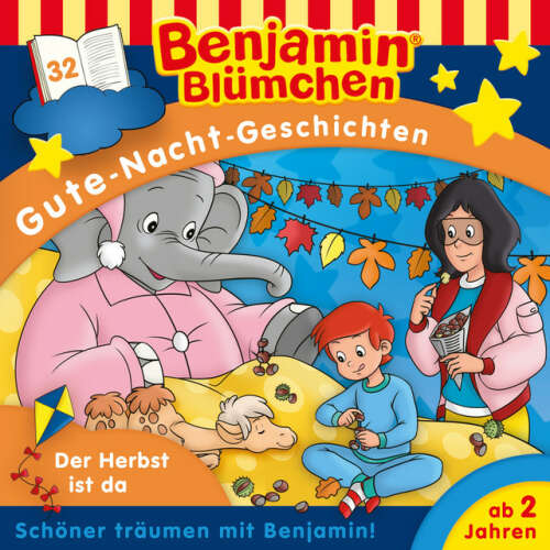 Cover von Benjamin Blümchen - Gute-Nacht-Geschichten - Folge 32: Der Herbst ist da