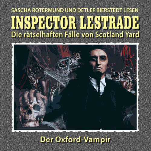 Cover von Inspector Lestrade - Die rätselhaften Fälle von Scotland Yard, Folge 14: Der Oxford-Vampir
