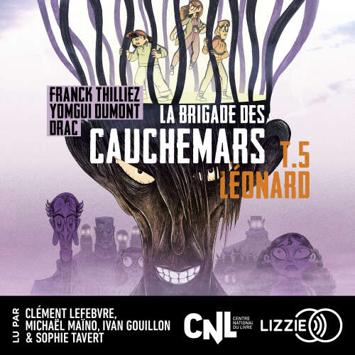 Cover von La Brigade des cauchemars - Tome 5 - Léonard