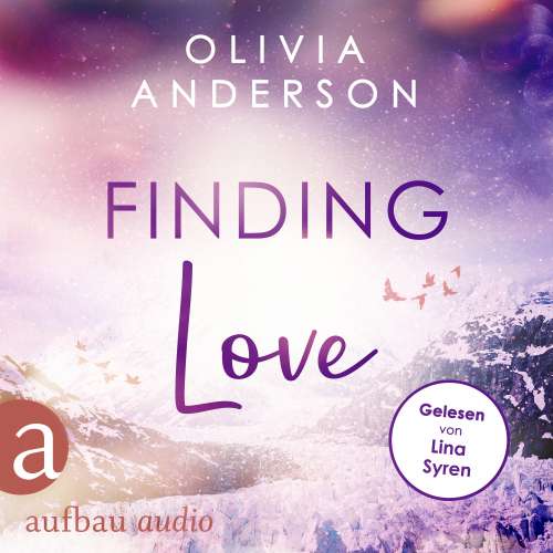 Cover von Olivia Anderson - Off to Alaska - Band 1 - Finding Love