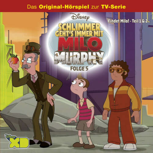 Cover von Disney - Milo Murphy - Folge 5: Findet Milo! - Teil 1 + 2 (Das Original-Hörspiel zur TV-Serie)