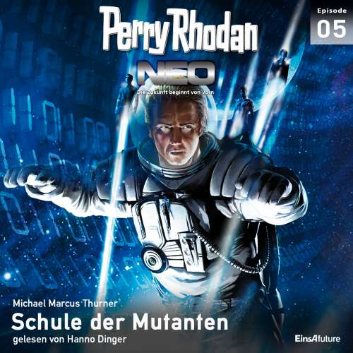 Cover von Michael Marcus Thurner - Perry Rhodan - Neo 5 - Schule der Mutanten