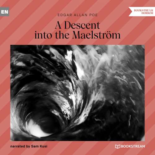 Cover von Edgar Allan Poe - A Descent into the Maelström
