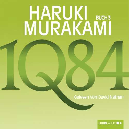 Cover von Haruki Murakami - 1Q84 - Buch 3