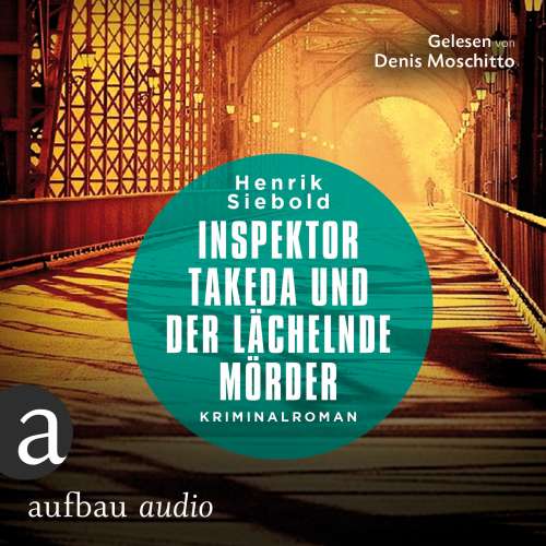 Cover von Henrik Siebold - Inspektor Takeda ermittelt - Band 3 - Inspektor Takeda und der lächelnde Mörder
