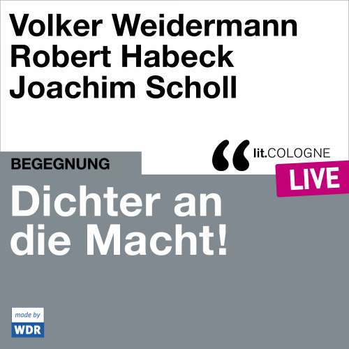 Cover von Volker Weidermann - Dichter an die Macht! - lit.COLOGNE live