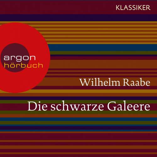 Cover von Wilhelm Raabe - Die schwarze Galeere