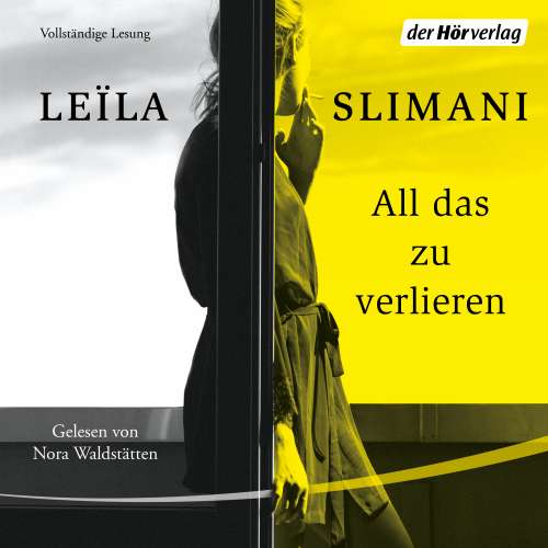 Cover von Leïla Slimani - All das zu verlieren