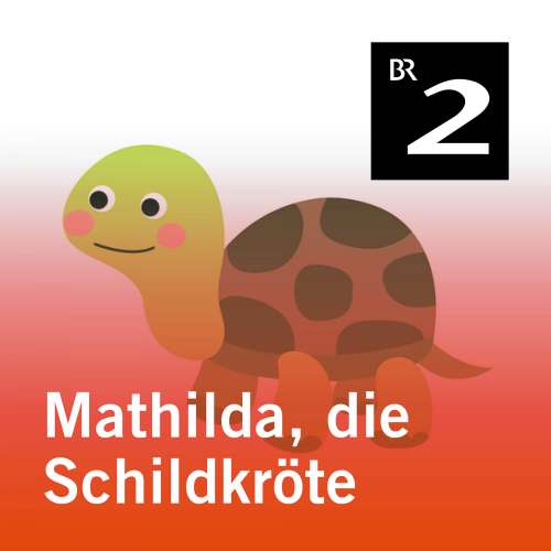 Cover von Andrea Pomplun - Mathilda, die Schildkröte
