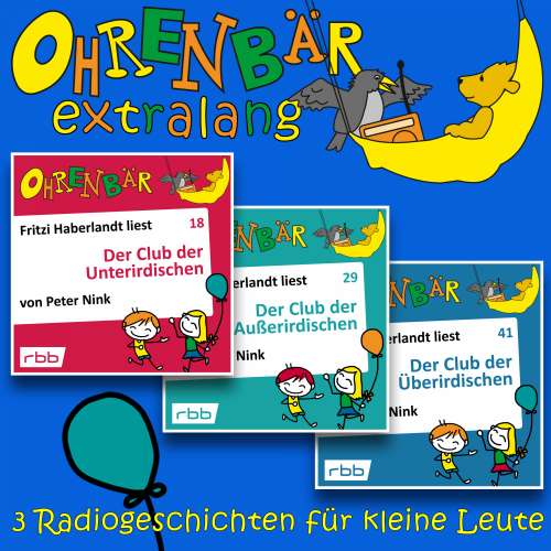Cover von Peter Nink - Ohrenbär extralang - Geschichten vom radioBERLIN-OHRENBÄR - Radiogeschichten vom Club der Unterirdischen